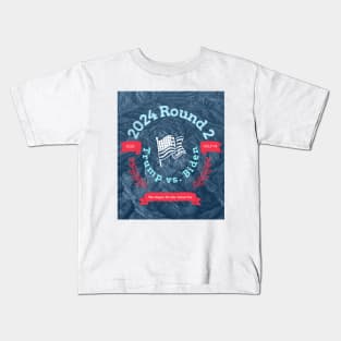 2024 Round 2 The Sequel No One Asked For Kids T-Shirt